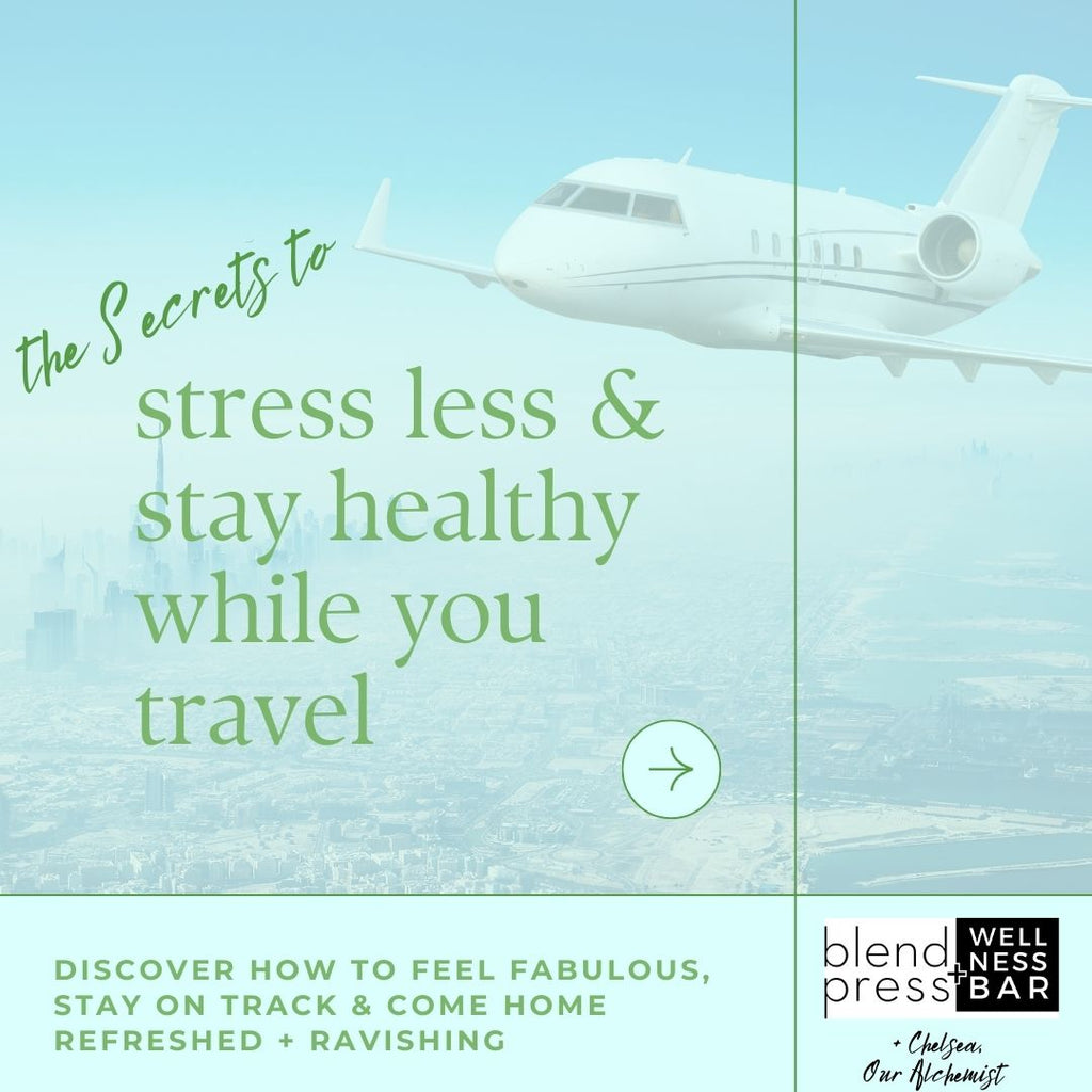 Travel Well + Happy: Essential Tricks from our founder